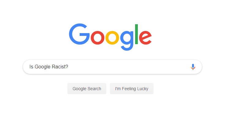 Is Google Racist?